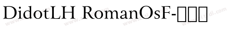DidotLH RomanOsF字体转换